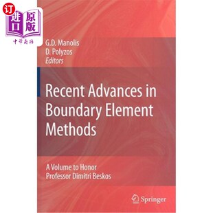 边界元 Methods Element 海外直订Recent Volume Dimitri 方法 Professor Boundary Honor 进展：向Dim 最新 Advances