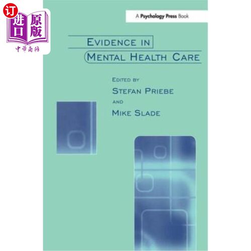 海外直订医药图书Evidence in Mental Health Care 精神卫生保健的证据
