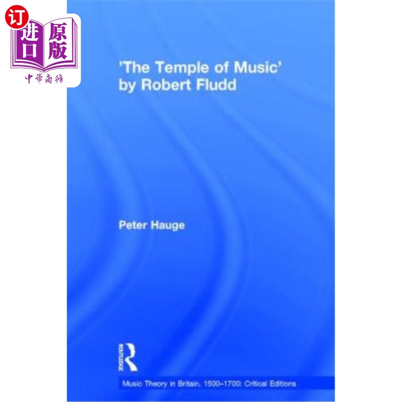 海外直订'The Temple of Music' by Robert Fludd 罗伯特·弗洛德的《音乐的殿堂》