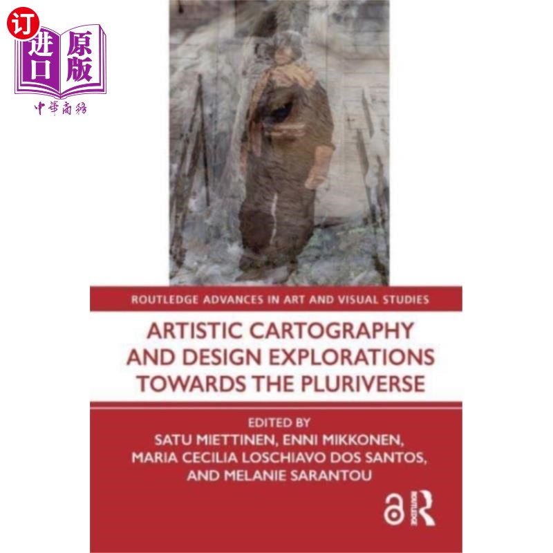 海外直订Artistic Cartography and Design Explorations Tow... 多元宇宙的艺术制图与设计探索