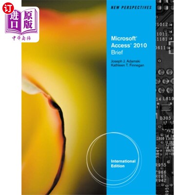 海外直订New Perspectives on Microsoft (R) Access 2010, Brief International Edition Microsoft（R）Access 20