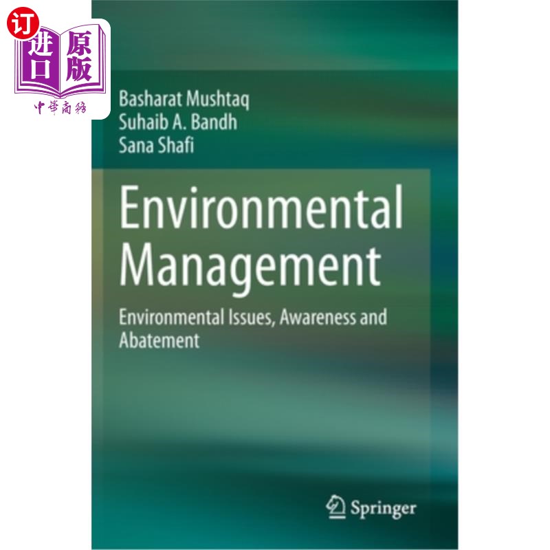 海外直订Environmental Management: Environmental Issues, Awareness and Abatement