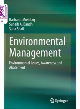 海外直订Environmental Management: Environmental Issues, Awareness and Abatement