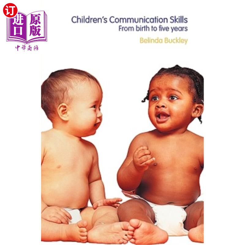 海外直订Children's Communication Skills: From Birth to Five Years 儿童沟通技巧：从出生到五年