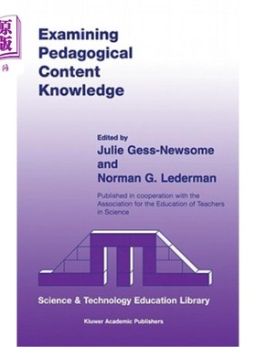 海外直订Examining Pedagogical Content Knowledge: The Construct and Its Implications for  考察教学内容知识:科学教育