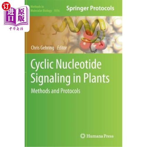 海外直订Cyclic Nucleotide Signaling in Plants: Methods and Protocols 植物中的环核苷酸信号:方法和协议