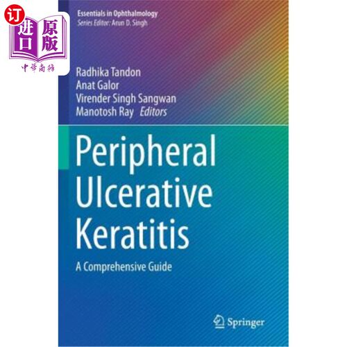 海外直订医药图书Peripheral Ulcerative Keratitis: A Comprehensive Guide 周围性溃疡性角膜炎：综合指南