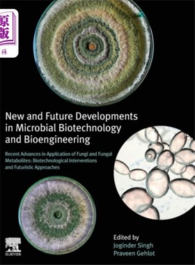 海外直订New and Future Developments in Microbial Biotech... 微生物生物技术和生物工程的最新和未来发展