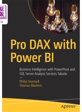 海外直订Pro Dax with Power Bi: Business Intelligence with Powerpivot and SQL Server Anal Pro Dax与Po