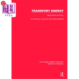 Energy 交通能源 Determinants Policy 决定因素和政策 and 海外直订Transport