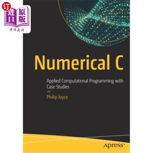 Computational Programming with 海外直订Numerical Studies Applied Case 数值C：应用计算编程与案例研究