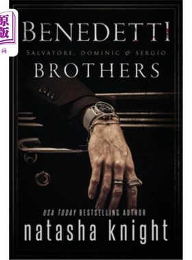 海外直订Benedetti Brothers: Salvatore, Dominic & Sergio 塞尔瓦托，多米尼克和塞尔吉奥