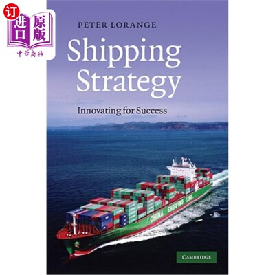 海外直订Shipping Strategy: Innovating for Success 航运战略：创新求成功