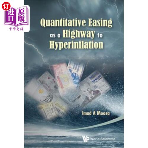 海外直订Quantitative Easing as a Highway to Hyperinflation 量化宽松是通往恶性通胀的高速公路