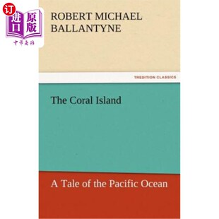 海外直订The Coral Island 珊瑚岛