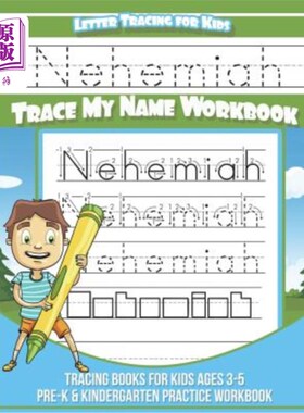 海外直订Nehemiah Letter Tracing for Kids Trace my Name Workbook: Tracing Books for Kids  尼希米字母追踪儿童追踪我的