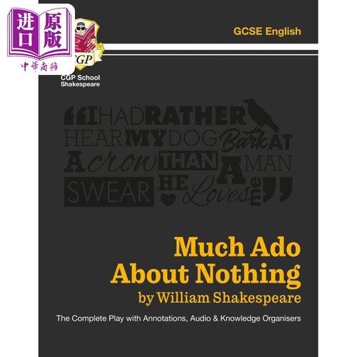 英国CGP Much Ado About Nothing The Complete Play with Annotations Audio and Knowledge Organisers【中商原版】