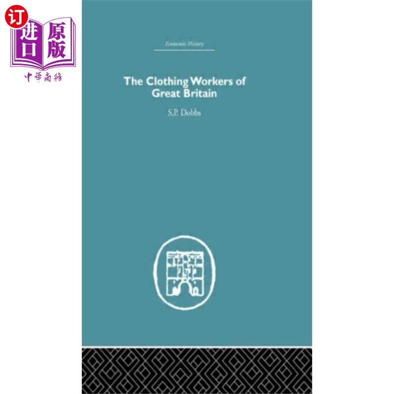 海外直订Clothing Workers of Great Britain 英国服装工人协会