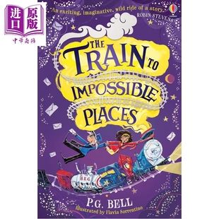 Impossible 英文原版 列车 7岁以上 通往奇境 小初文学 Places Train 章节小说 儿童文学 750L 中商原版 惊险冒险故事
