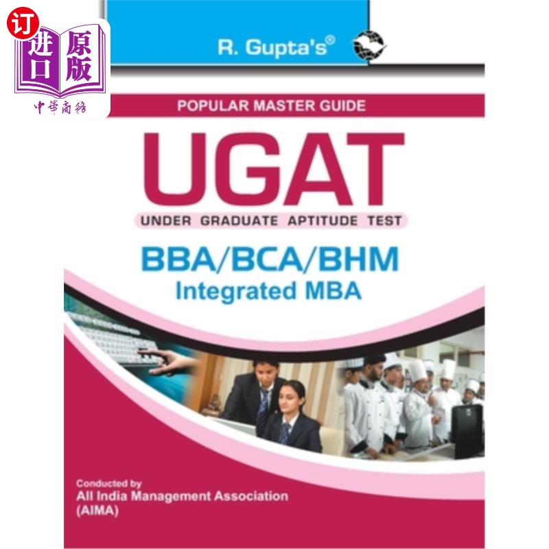 海外直订Ugat: BBA/BCA/BHM/Integrated MBA Exam Guide Ugat: BBA/BCA/BHM/综合MBA考试指南