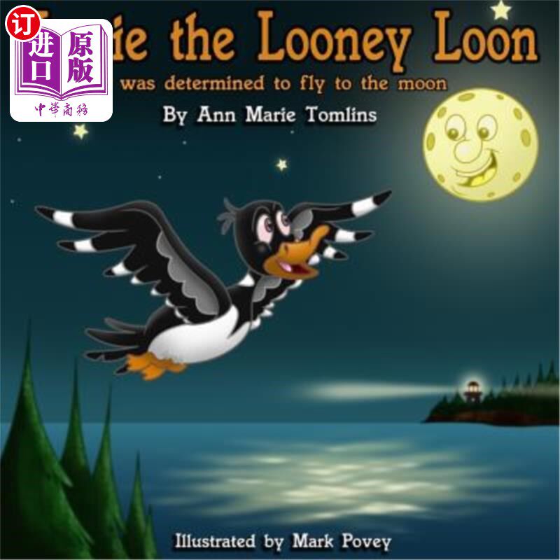 海外直订Louie the Looney Loon Was Determined to Fly to the Moon 鲁尼龙路易决心飞往月球