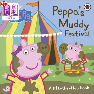 海外直订Peppa Pig: Peppa's Muddy Festival 小猪佩奇:小猪佩奇的泥泞节