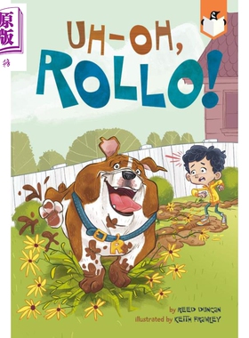 UH-OH, ROLLO! 兰登桥梁小读本：牛头狗罗洛2 英文原版 进口原版 童书 Reed Duncan 【中商原版】