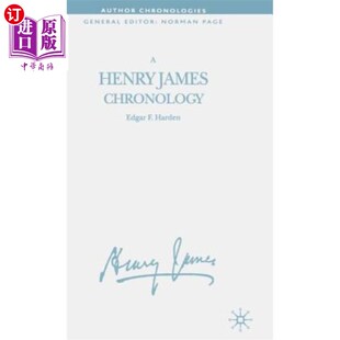 海外直订A Henry James Chronology 亨利·詹姆斯年表