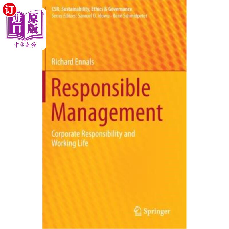 海外直订Responsible Management: Corporate Responsibility and Working Life 责任管理：企业责任和工作生活