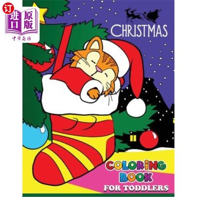 海外直订Christmas Coloring Books for Toddlers: Coloring book for girls and kids 幼儿圣诞彩绘书：女孩和孩子的彩绘书