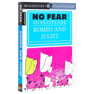 预售 无惧莎士比亚:罗密欧与朱丽叶 No Fear Shakespeare Romeo and Juliet 英文原版 SparkNotes