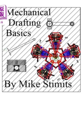 海外直订Mechanical Drafting Basics: Drafting 机械制图基础：制图