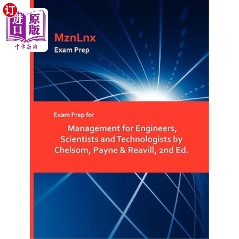 海外直订Exam Prep for Management for Engineers, Scientists and Technologists by Chelsom, 《工程师、科学家和技术人员