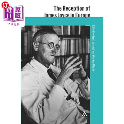 海外直订The Reception of James Joyce in Europe 詹姆斯·乔伊斯在欧洲的接待
