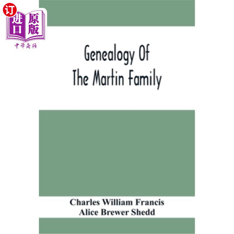 海外直订Genealogy Of The Martin Family 马丁家族谱系