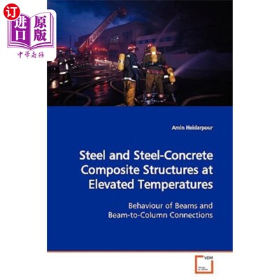 海外直订Steel and Steel-Concrete Composite Structures at Elevated Temperatures