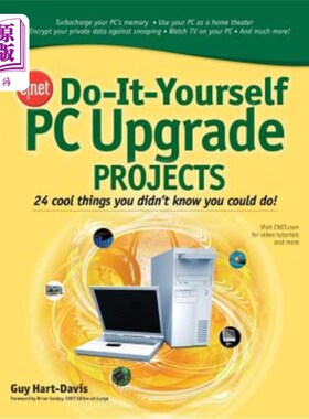 海外直订Cnet Do-It-Yourself PC Upgrade Projects Cnet自助PC升级项目