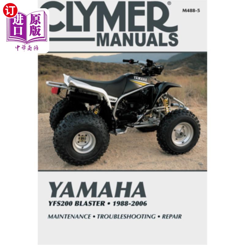 海外直订Yamaha Yfs200 Blaster, 1988-2006: Maintenance * Troubleshooting * Repair 雅马哈Yfs200 Blaster,