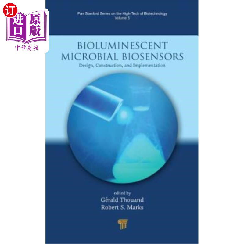 海外直订医药图书Bioluminescent Microbial Biosensors: Design, Construction, and Implementation 生物发光微生物生物传