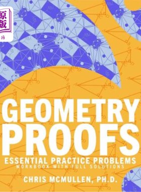 海外直订Geometry Proofs Essential Practice Problems Workbook with Full Solutions 几何证明基本练习题及完整解答练习册