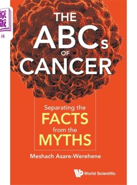 海外直订医药图书Abcs Of Cancer, The: Separating The Facts From T... 癌症abc, The:将事实从神话中分离出来