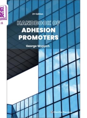 海外直订Handbook of Adhesion Promoters 附着力促进剂手册