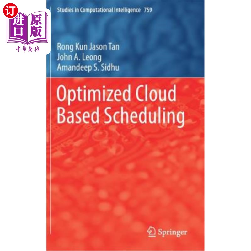 海外直订Optimized Cloud Based Scheduling 基于云的优化调度