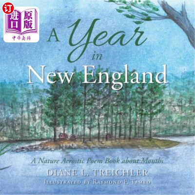 海外直订A Year in New England: A Nature Acrostic Poem Book About Months 新英格兰的一年:关于月的自然离合诗书