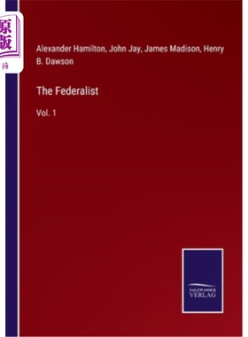 海外直订The Federalist: Vol. 1 联邦党人:首卷
