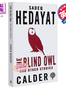 盲枭 英文原版 Alma Classics:The Blind Owl and Other Stories Sadeq Hedayat【中商原版】