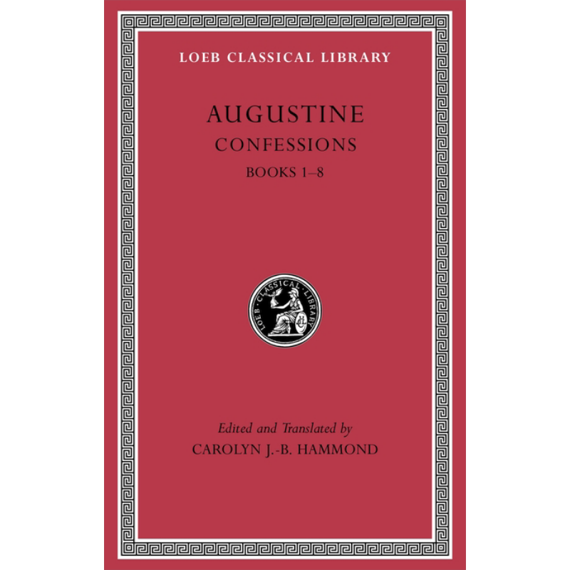 奥古斯丁 忏悔录 卷1 Confessions Volume I Books 1–8 英文原版 Augustine 原文拉丁文英文对照版 洛布古典丛书【中商原版