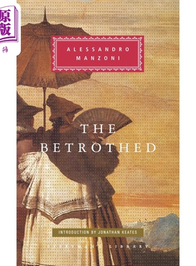 预售 约婚夫妇 Everymans Library Classics The Betrothed 英文原版 Alessandro Manzoni 爱情故事 意大利小说【中商原版】