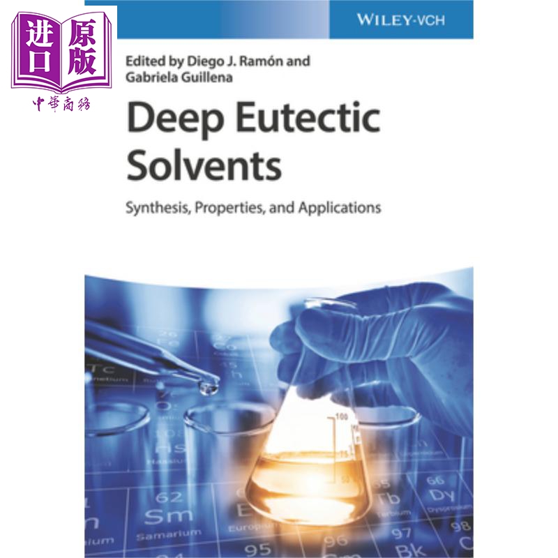现货 深共晶溶剂-合成 性质与应用 Deep Eutectic Solvents 英文原版 Diego J. Ramón 中商原版