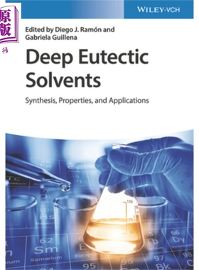 现货 深共晶溶剂-合成 性质与应用 Deep Eutectic Solvents 英文原版 Diego J. Ramón 中商原版